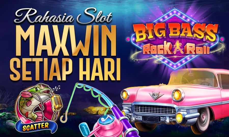 Game Gampang Scatter Big Bass Rock and Roll Rahasia Slot Maxwin Setiap Hari di tahun 2025